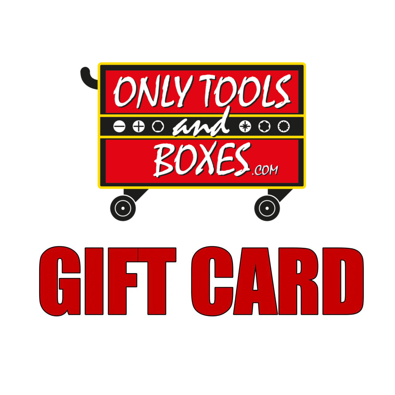 Only Tools and Boxes Gift Card